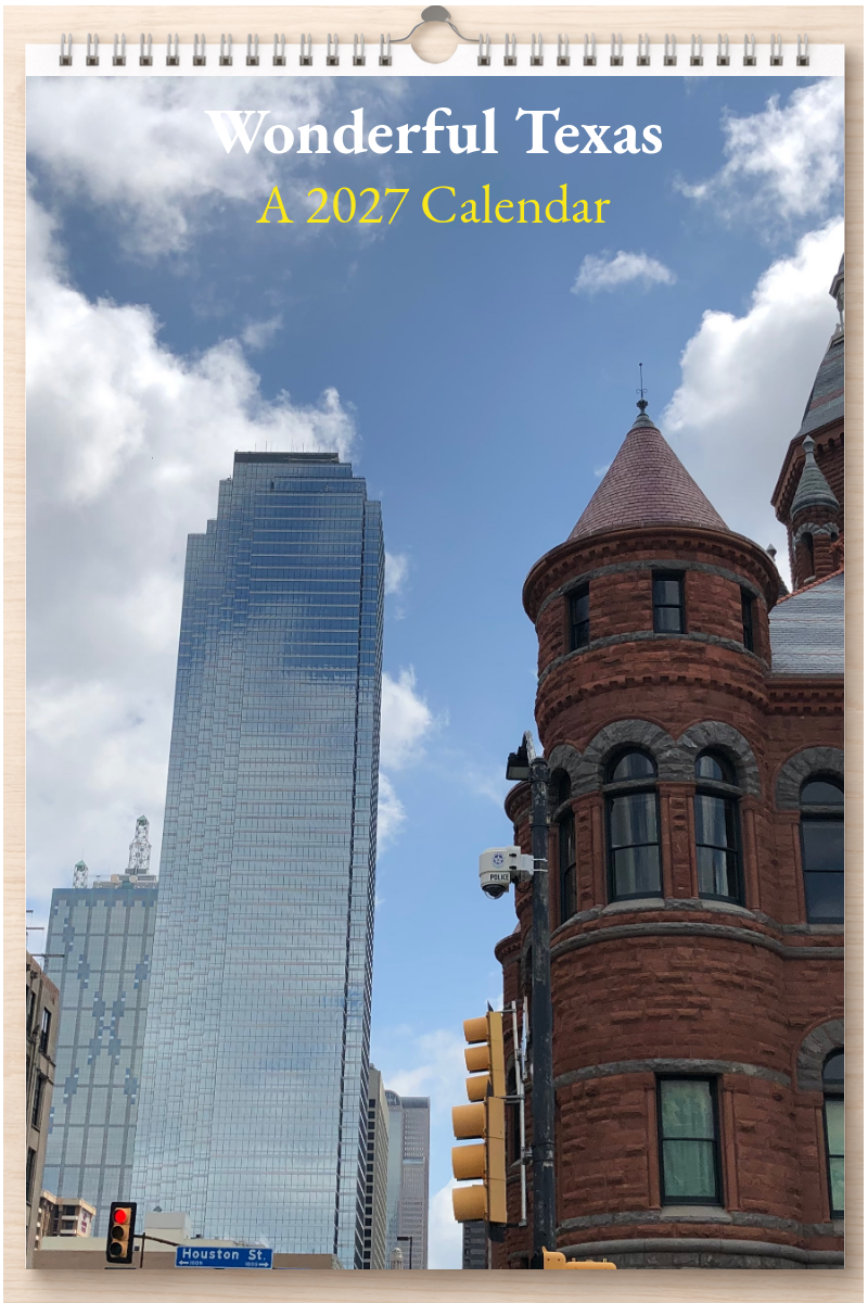 Wonderful Texas: A 2027 Calendar