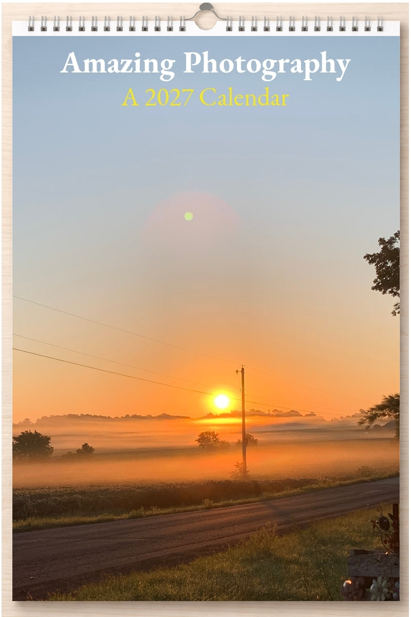 Amazing Photography: A 2027 Calendar