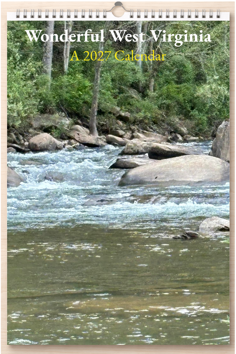 Wonderful West Virginia: A 2027 Calendar