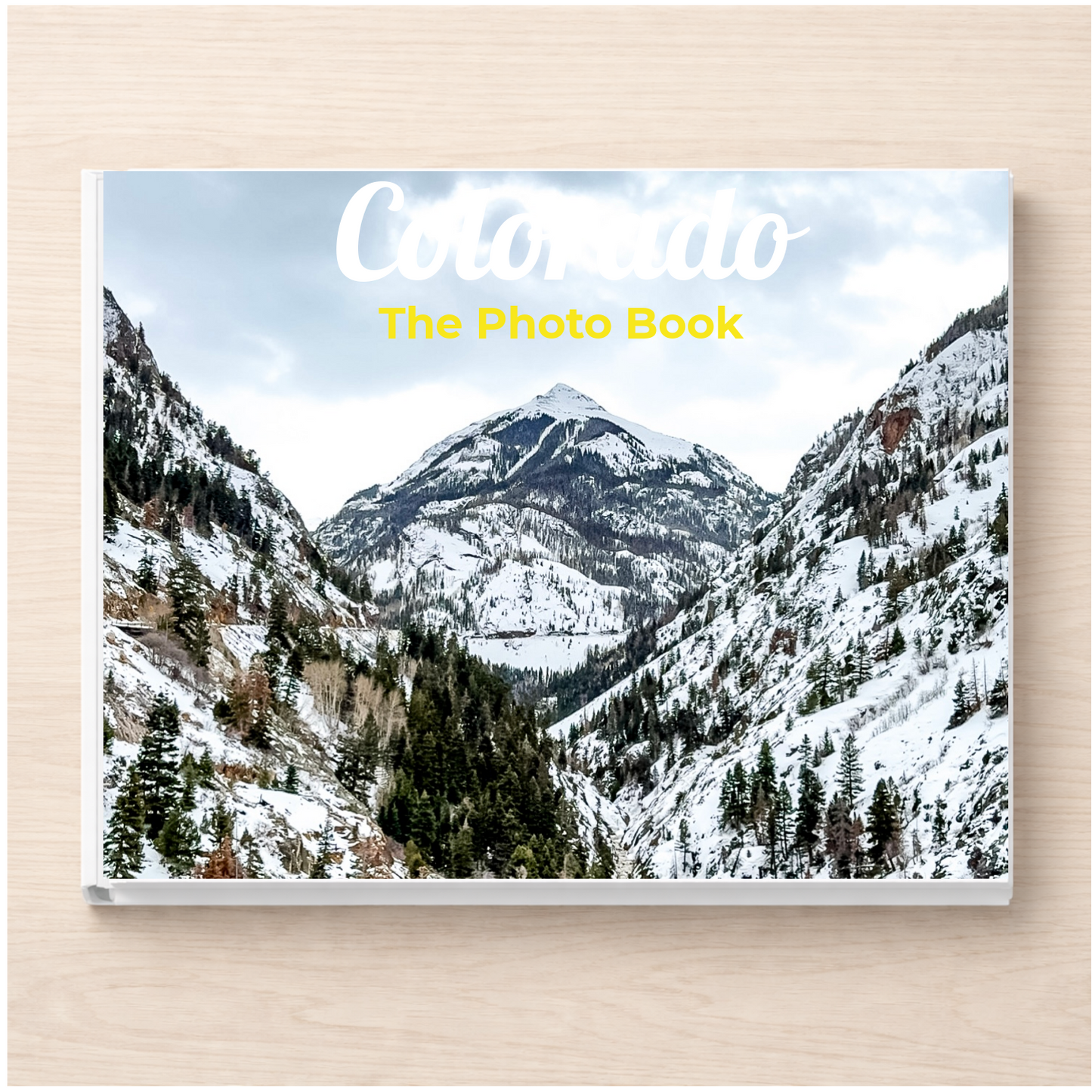 Colorado: The Photo Book