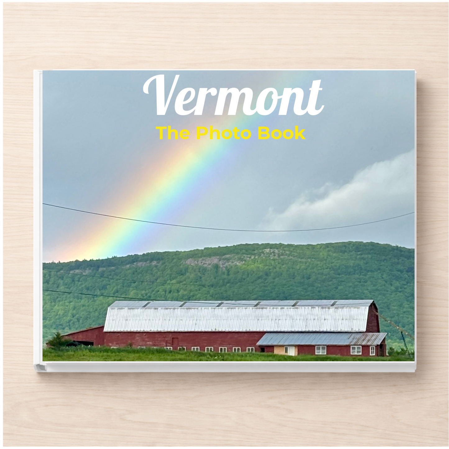 Vermont: The Photo Book