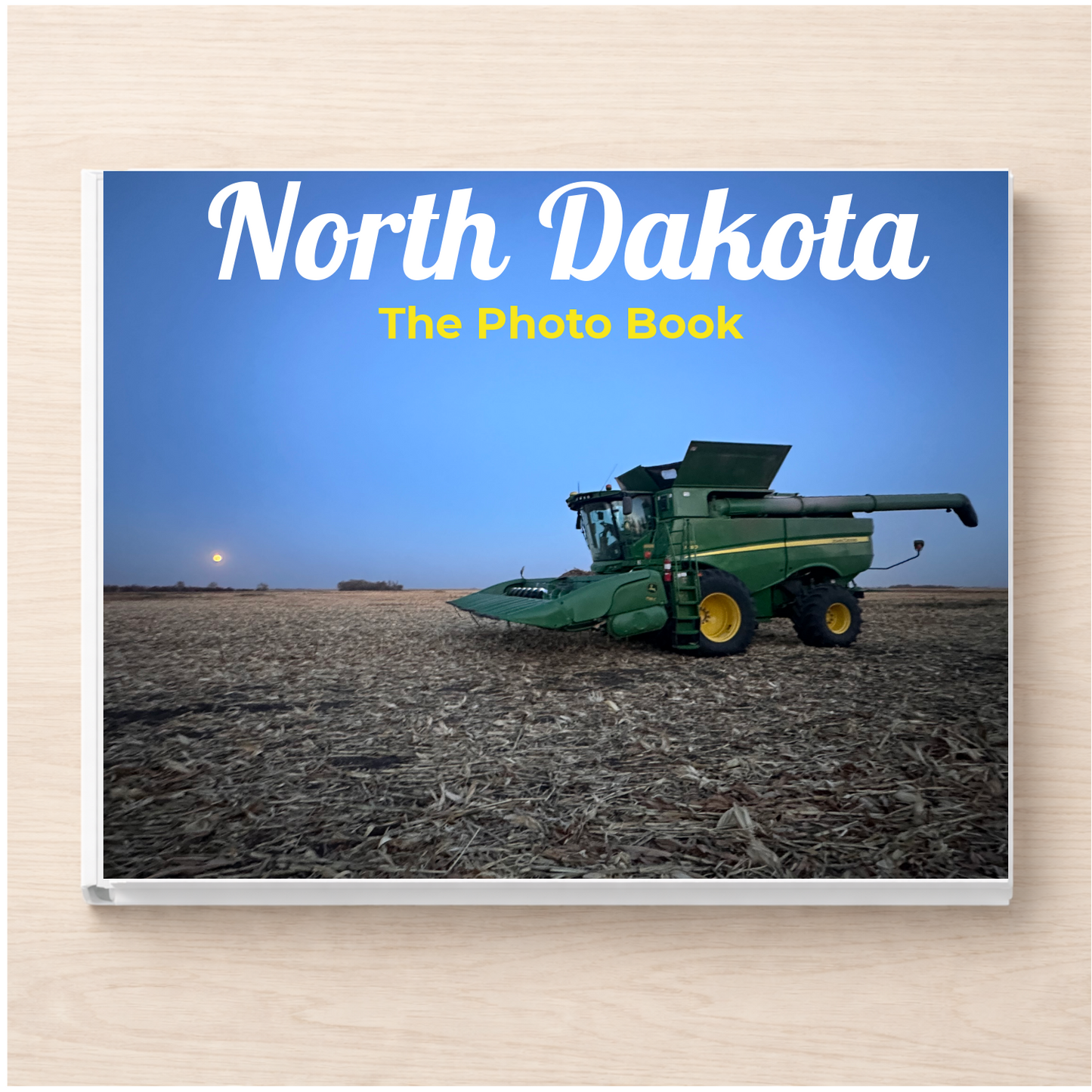 North Dakota: The Photo Book