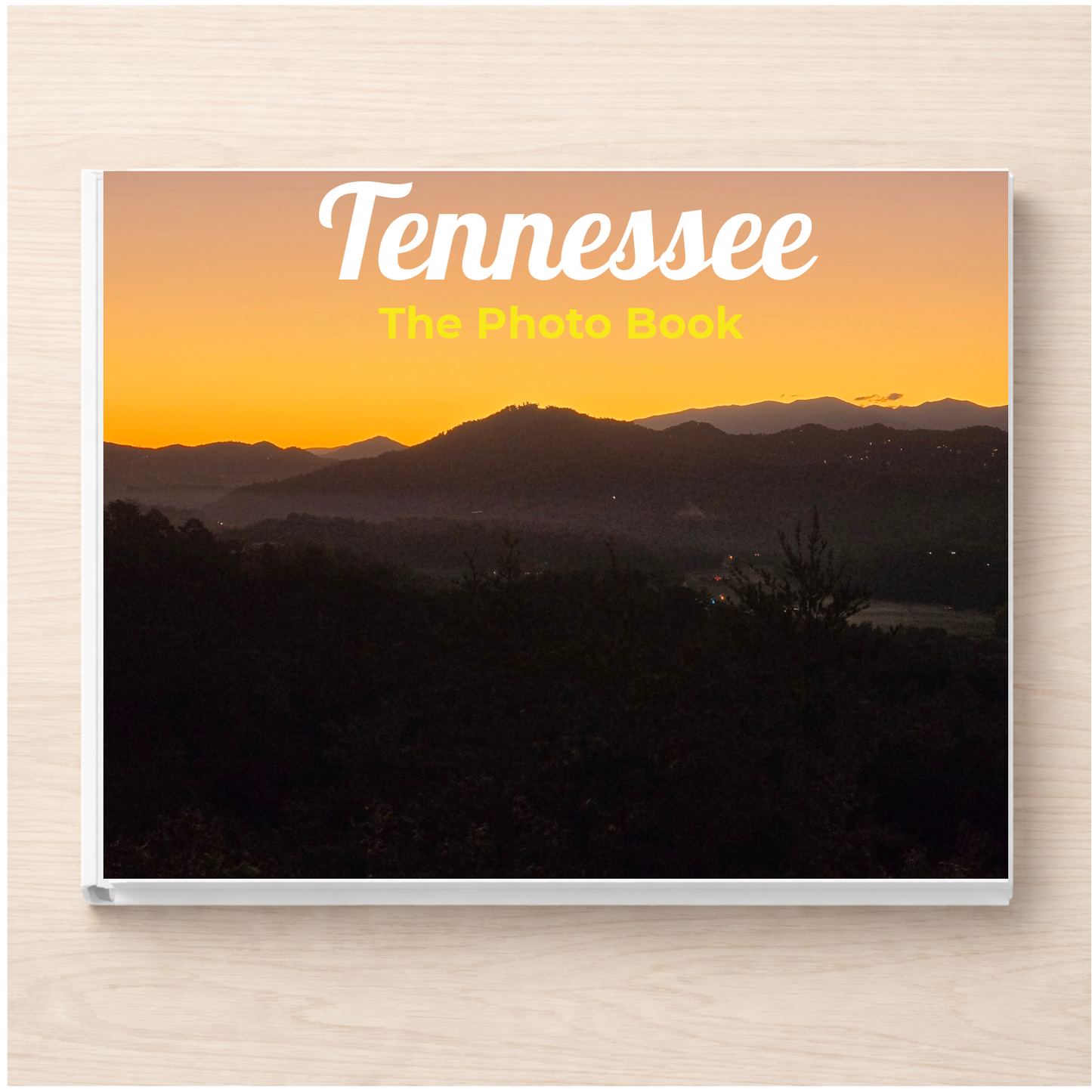 Tennessee: The Photo Book