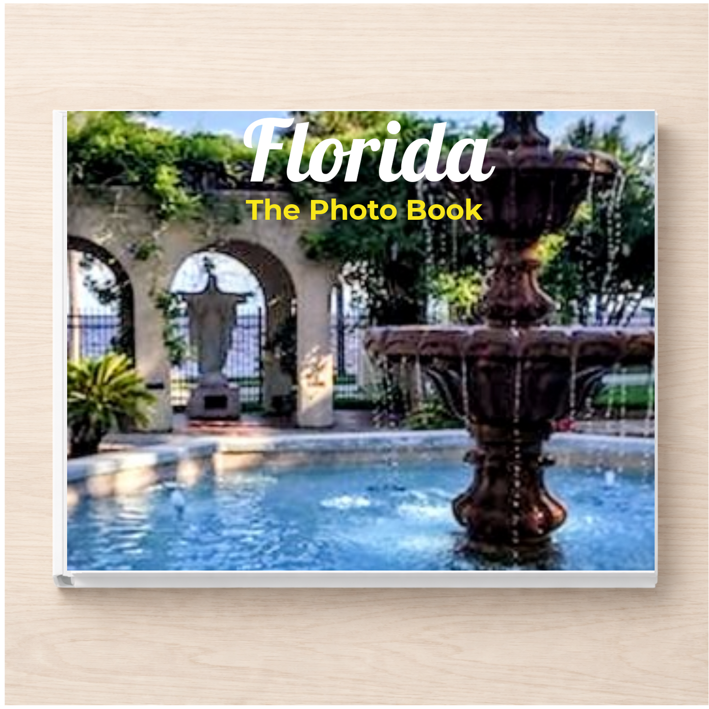 Florida: The Photo Book