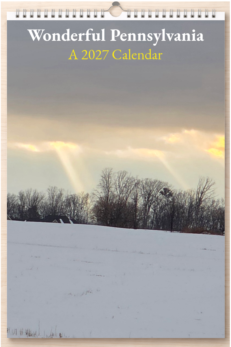 Wonderful Pennsylvania: A 2027 Calendar