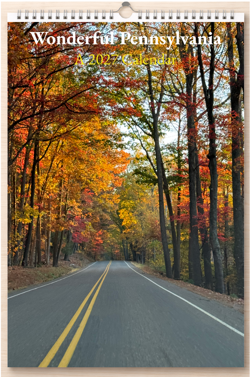 Wonderful Pennsylvania: A 2027 Calendar