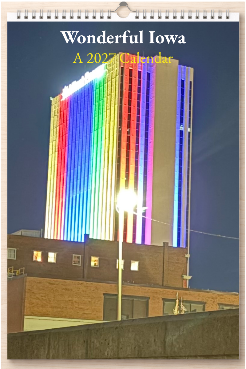 Wonderful Iowa: A 2027 Calendar