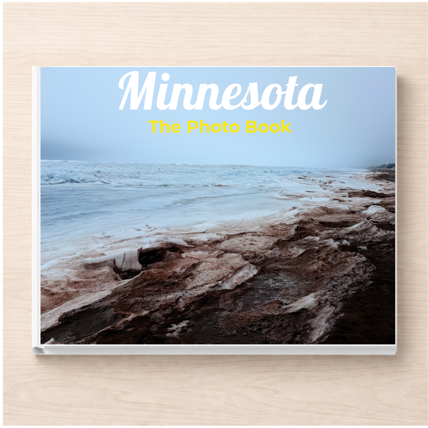 Minnesota: The Photo Book