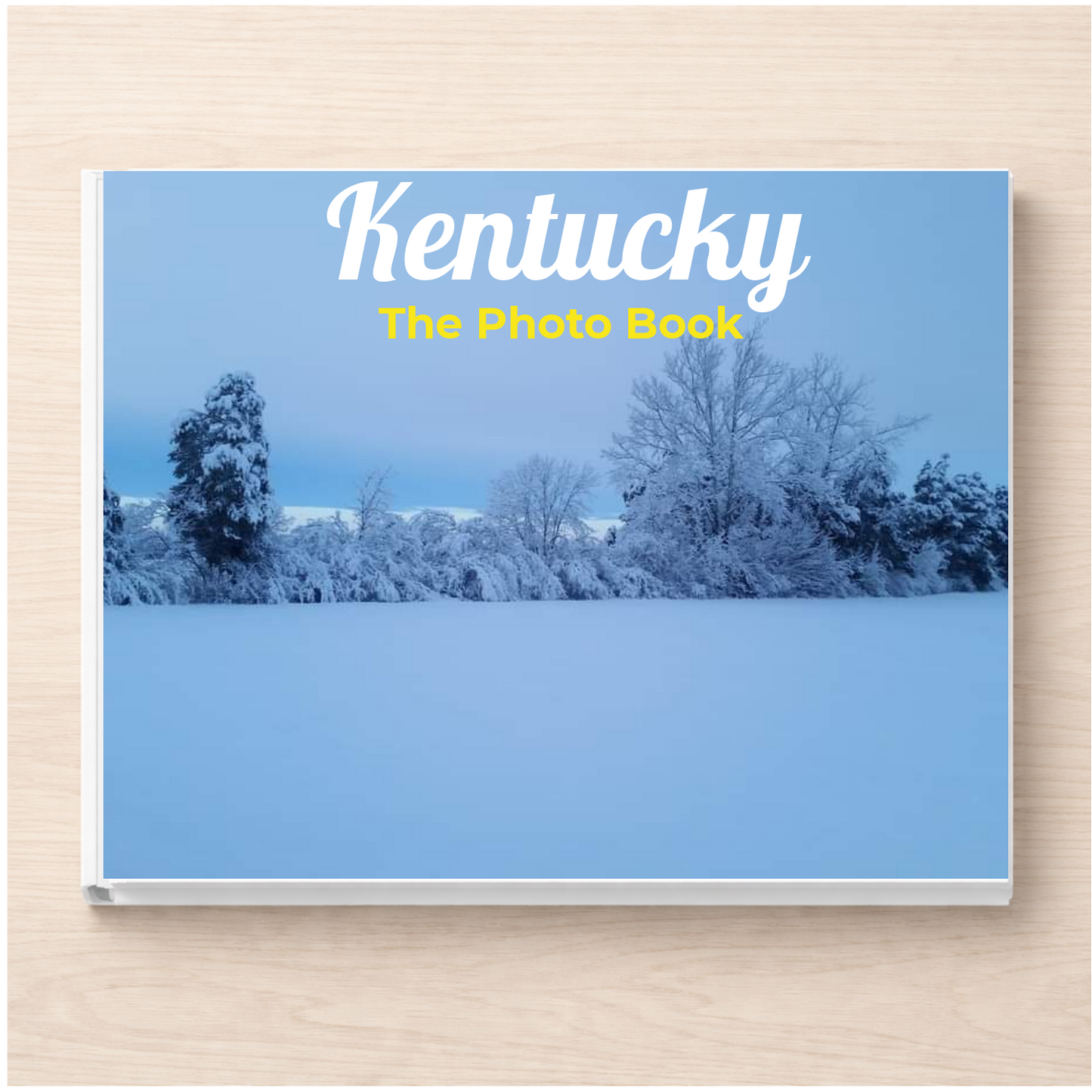 Kentucky: The Photo Book