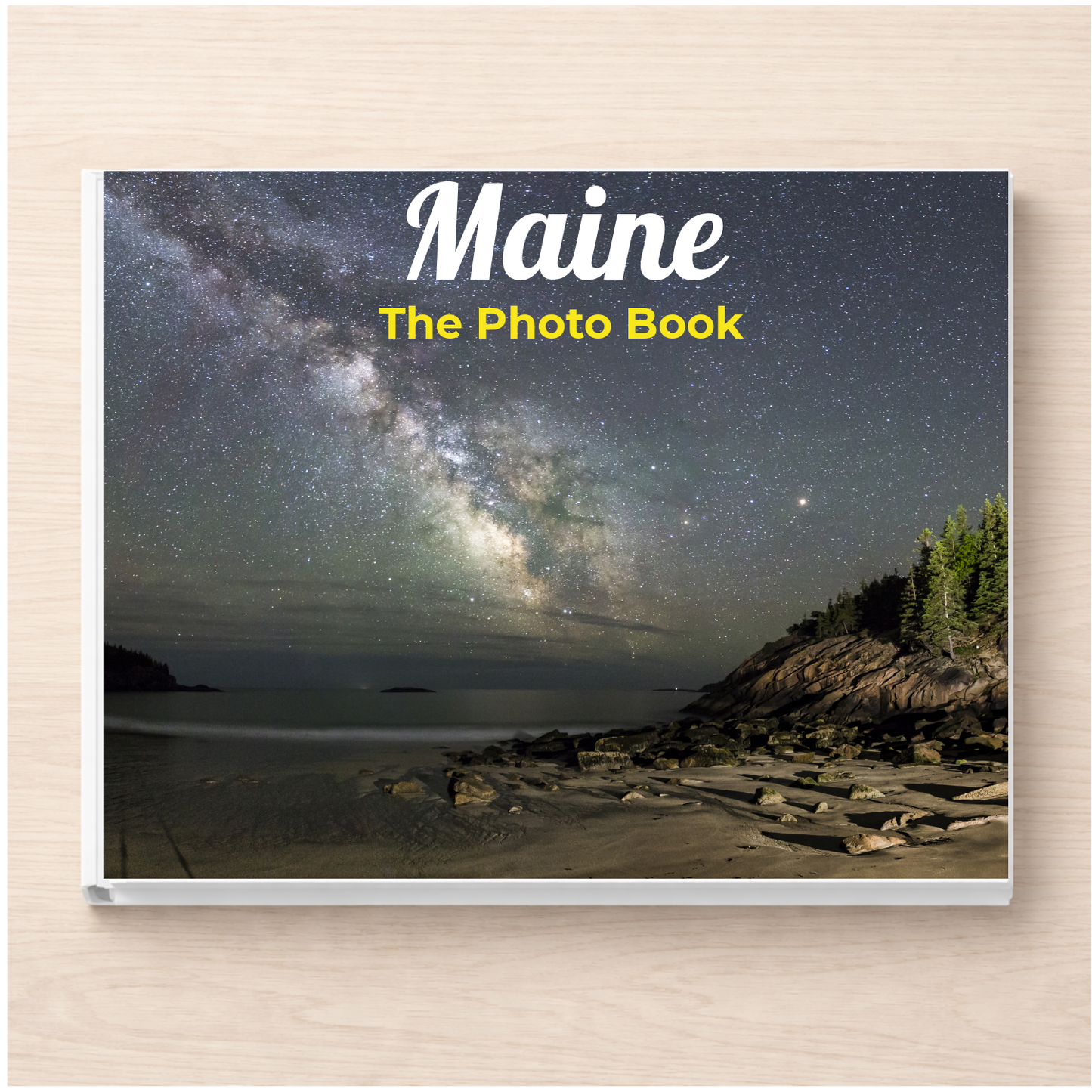 Maine: The Photo Book