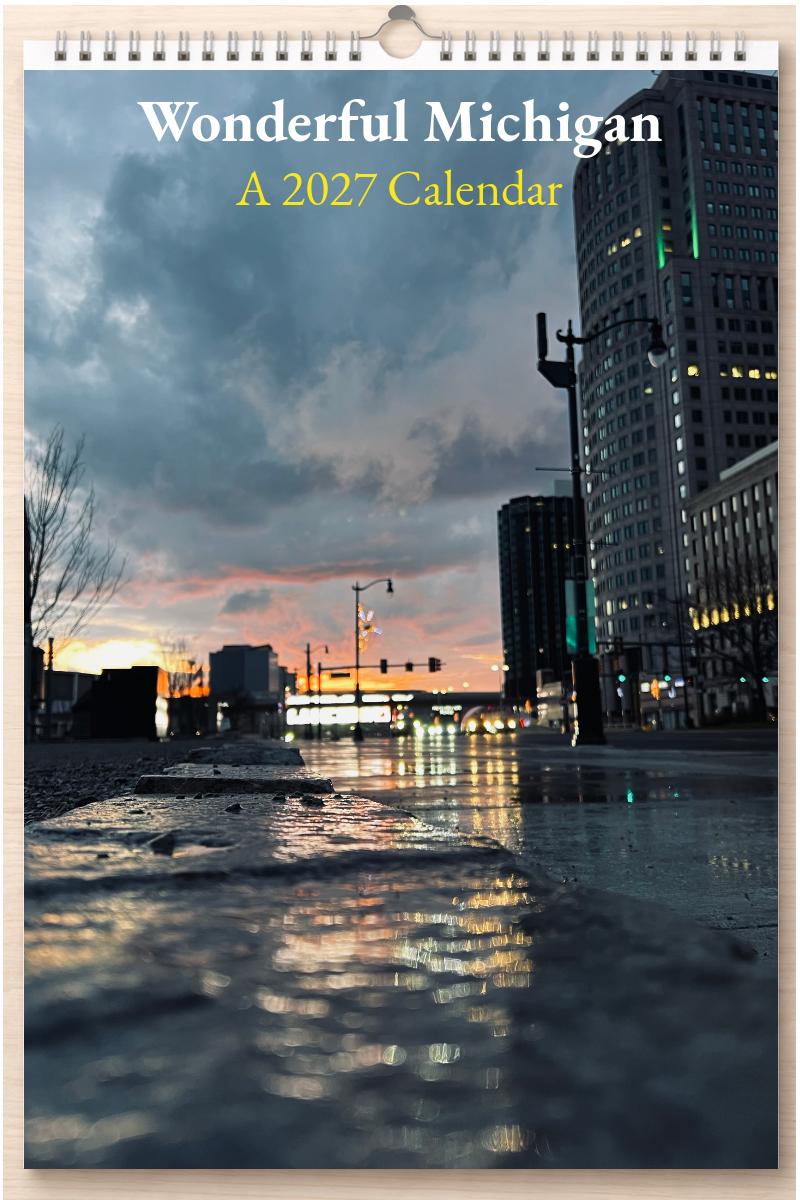 Wonderful Michigan: A 2027 Calendar