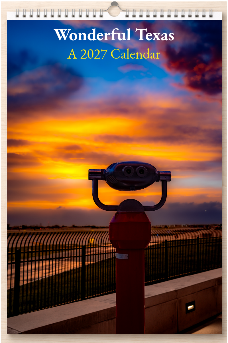 Wonderful Texas: A 2027 Calendar