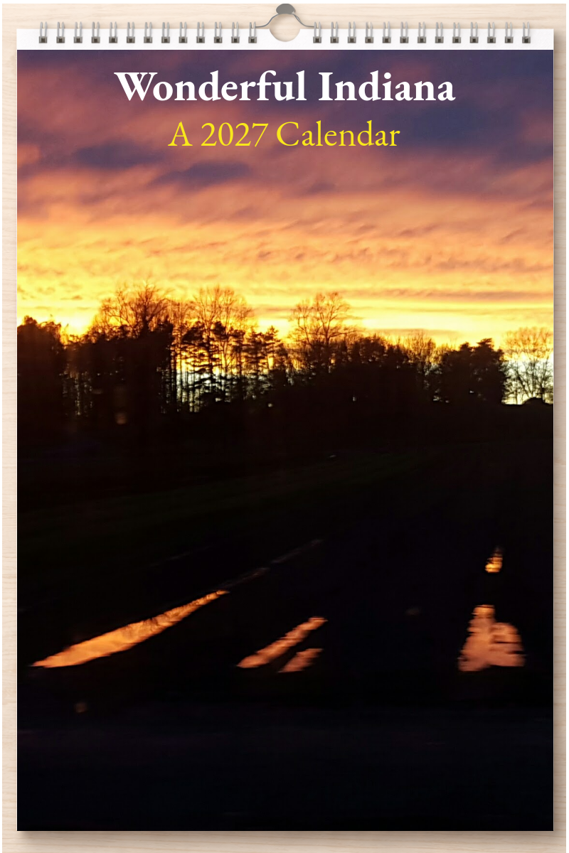 Wonderful Indiana: A 2027 Calendar