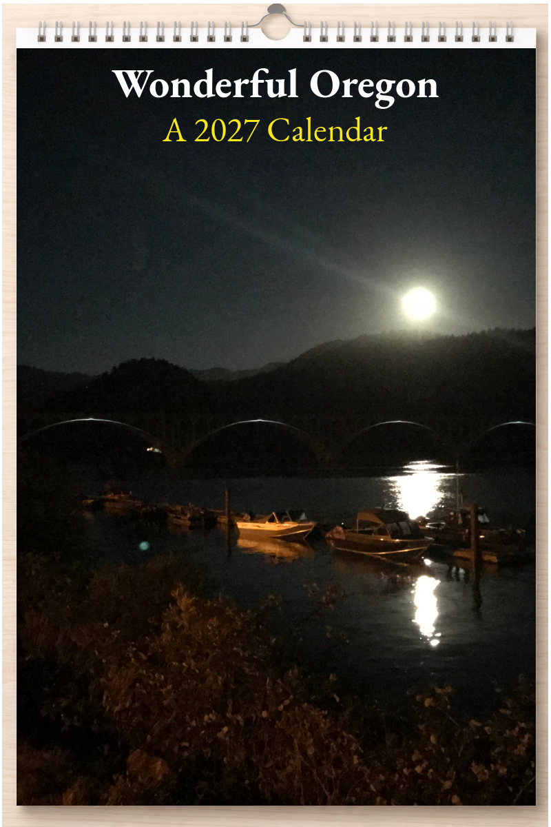 Wonderful Oregon: A 2027 Calendar