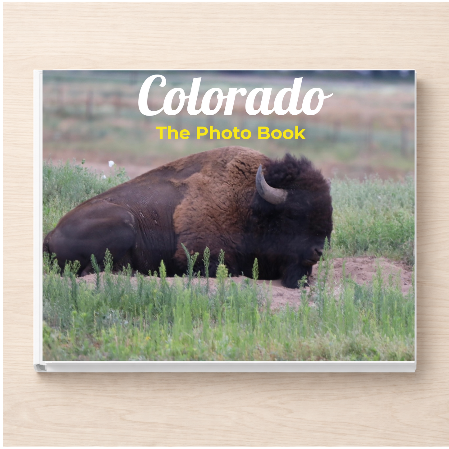 Colorado: The Photo Book