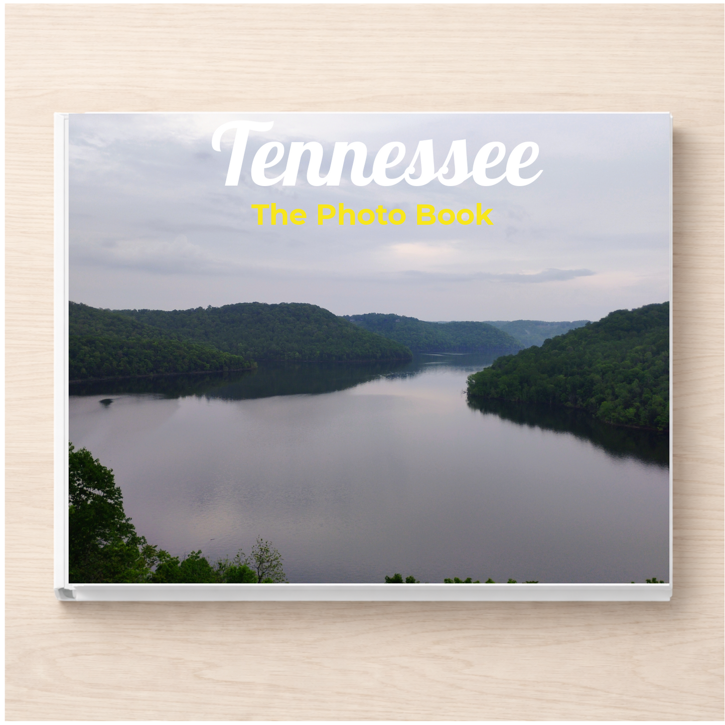 Tennessee: The Photo Book