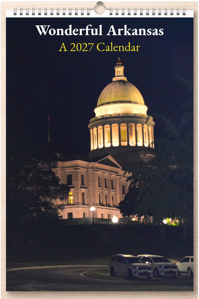 Wonderful Arkansas: A 2027 Calendar