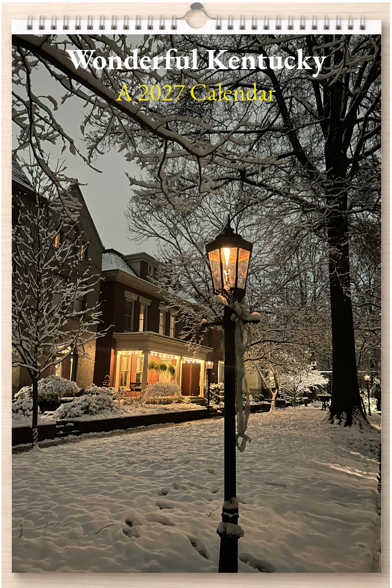 Wonderful Kentucky: A 2027 Calendar
