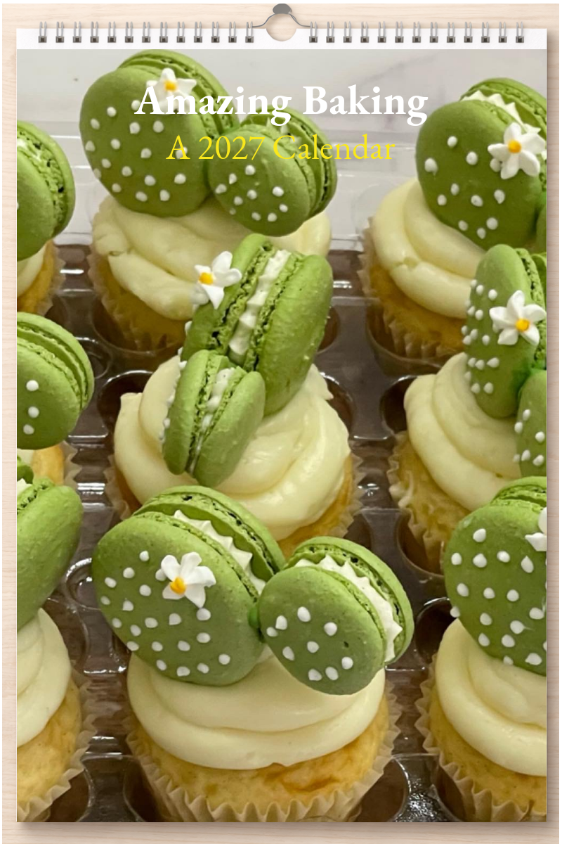 Amazing Baking: A 2027 Calendar