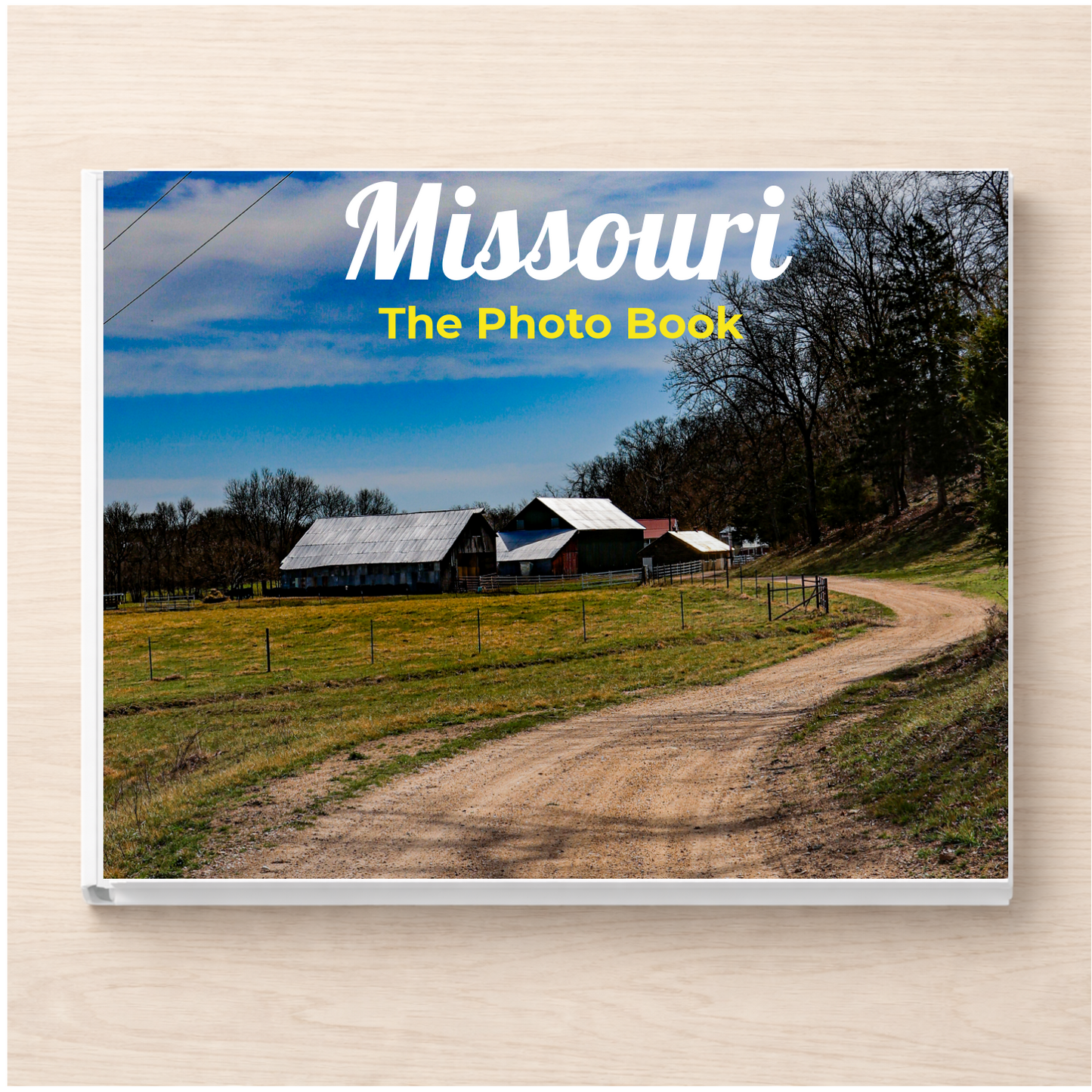 Missouri: The Photo Book