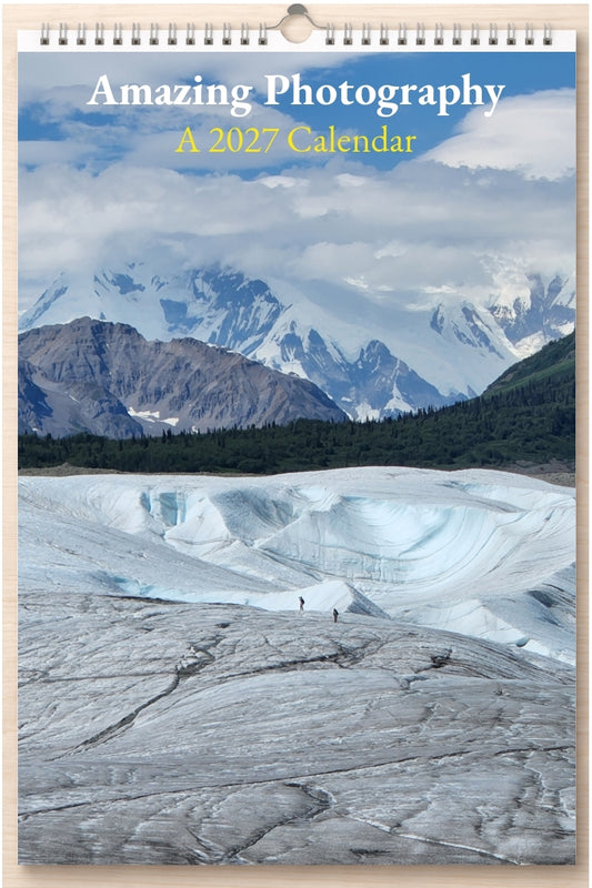 Amazing Photography: A 2027 Calendar