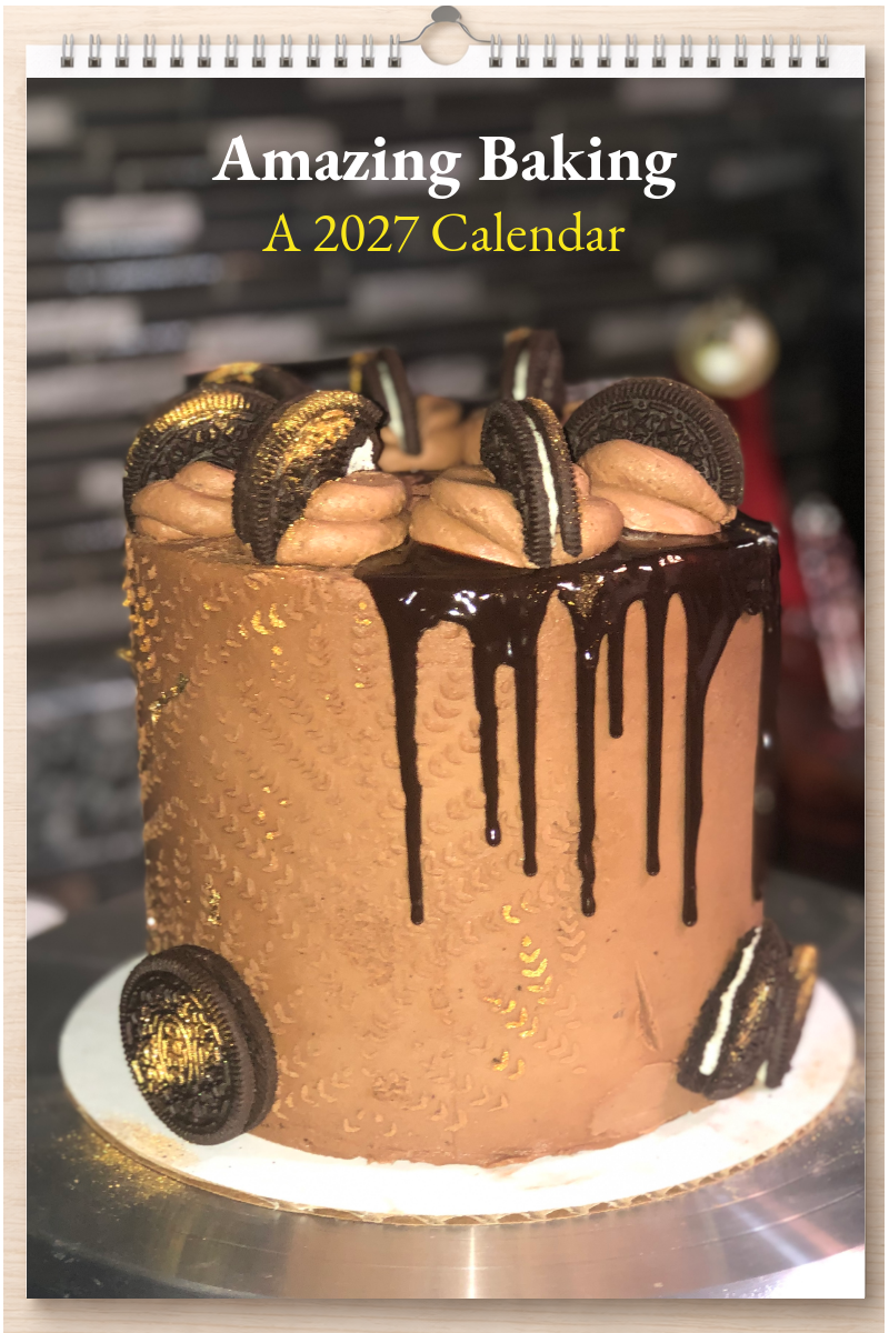 Amazing Baking: A 2027 Calendar