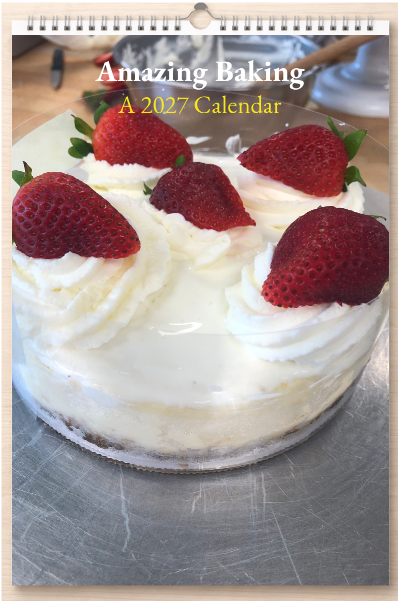Amazing Baking: A 2027 Calendar