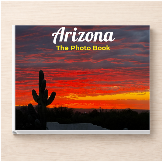 Arizona: The Photo Book