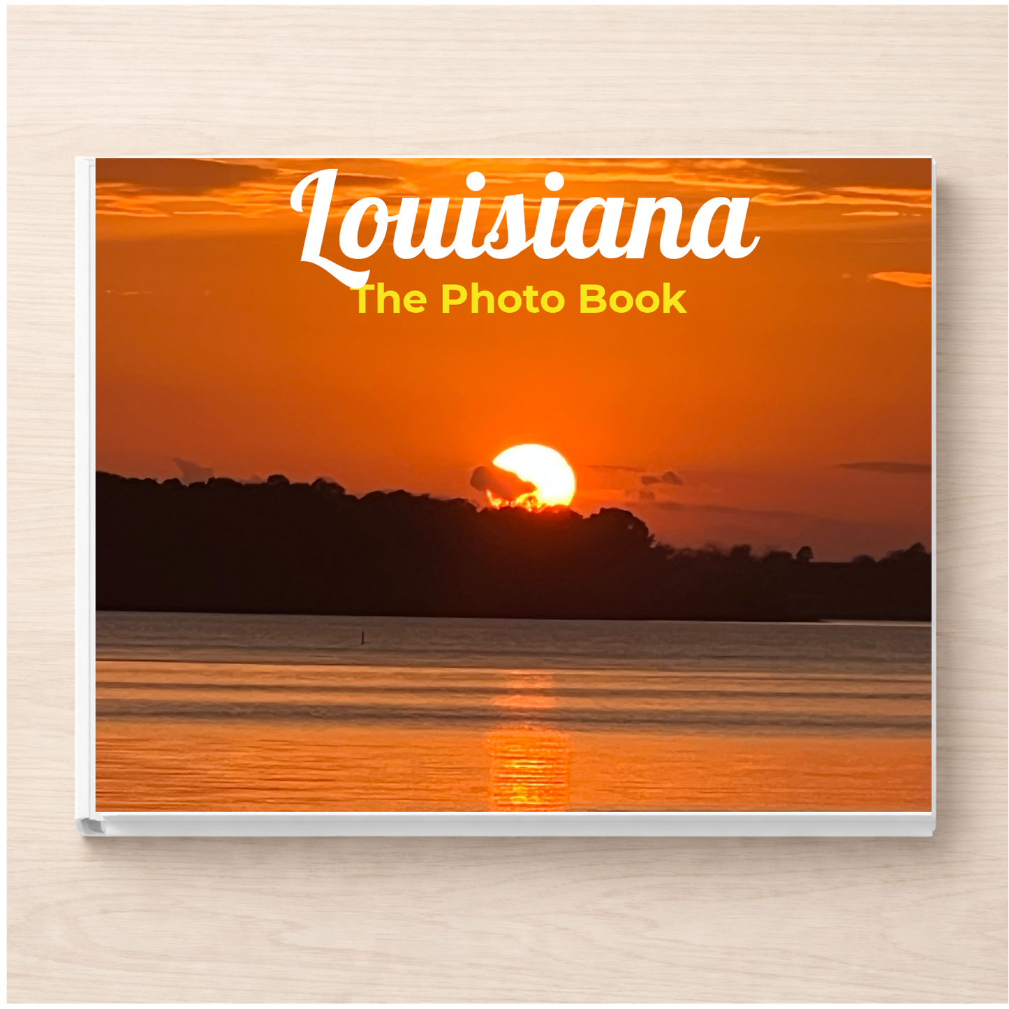 Louisiana: The Photo Book