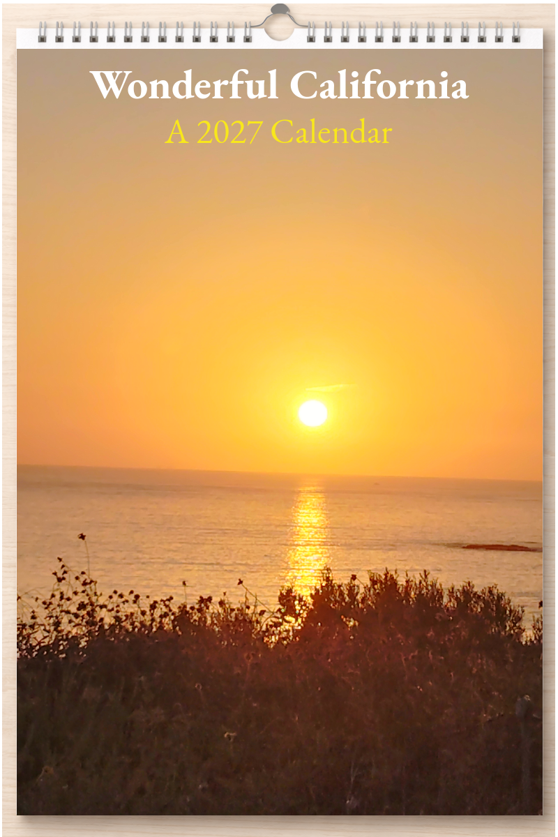 Wonderful California: A 2027 Calendar