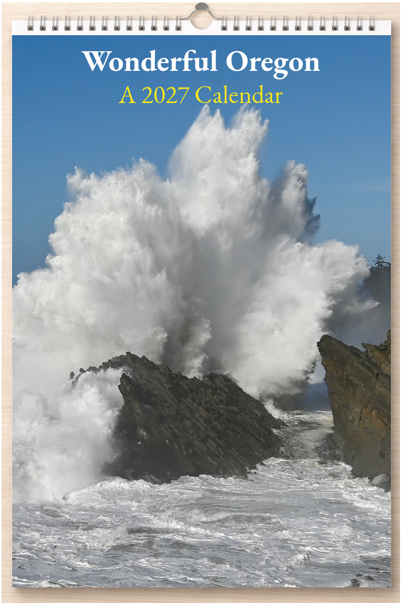 Wonderful Oregon: A 2027 Calendar