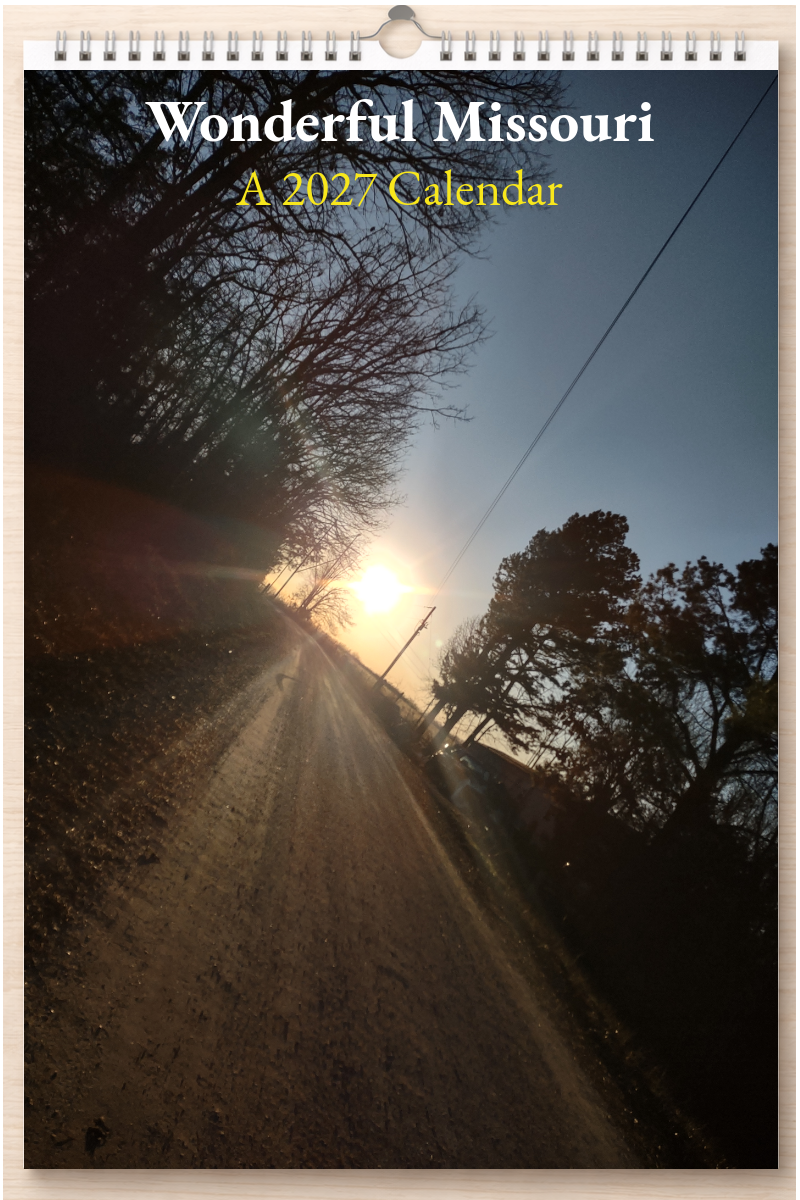 Wonderful Missouri: A 2027 Calendar