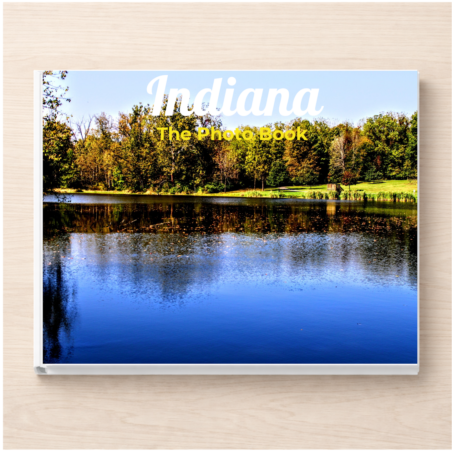 Indiana: The Photo Book