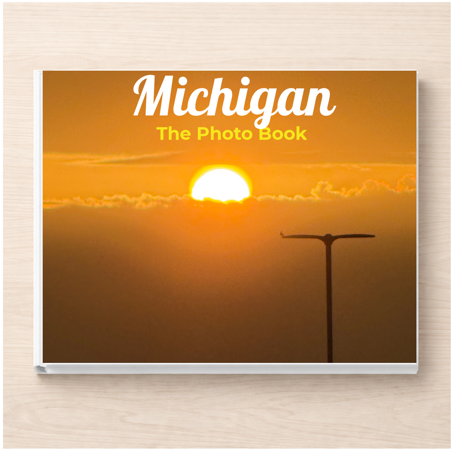 Michigan: The Photo Book