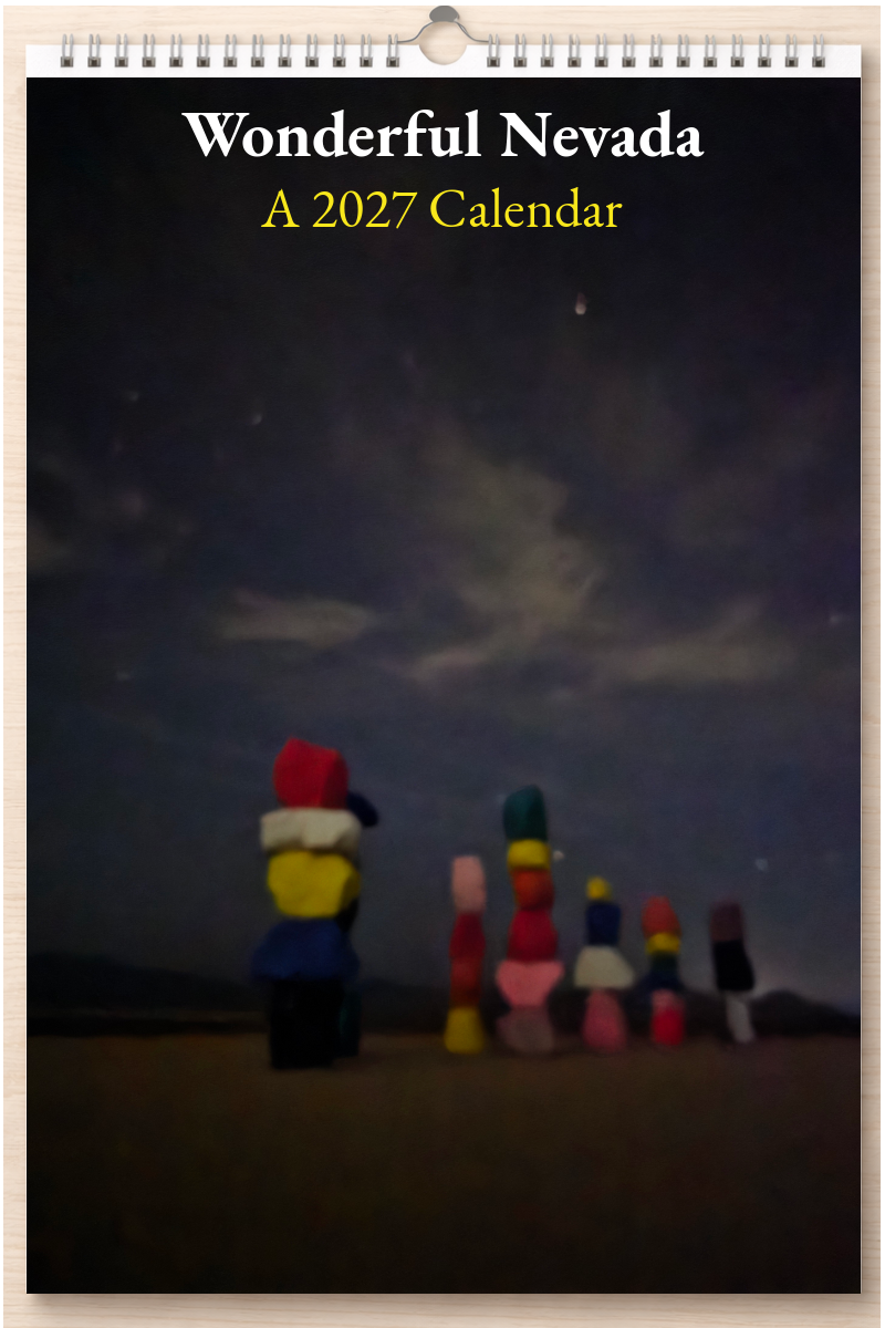 Wonderful Nevada: A 2027 Calendar