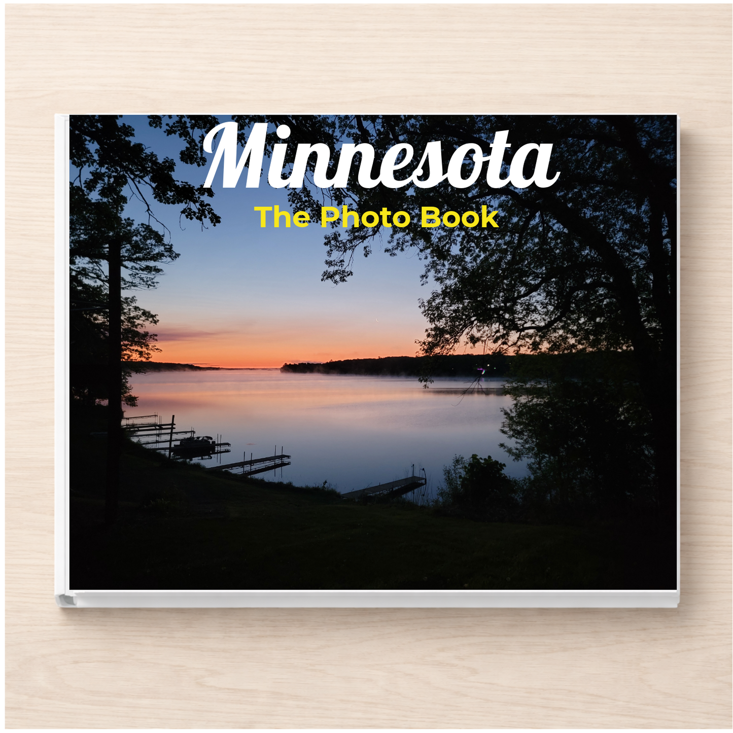 Minnesota: The Photo Book