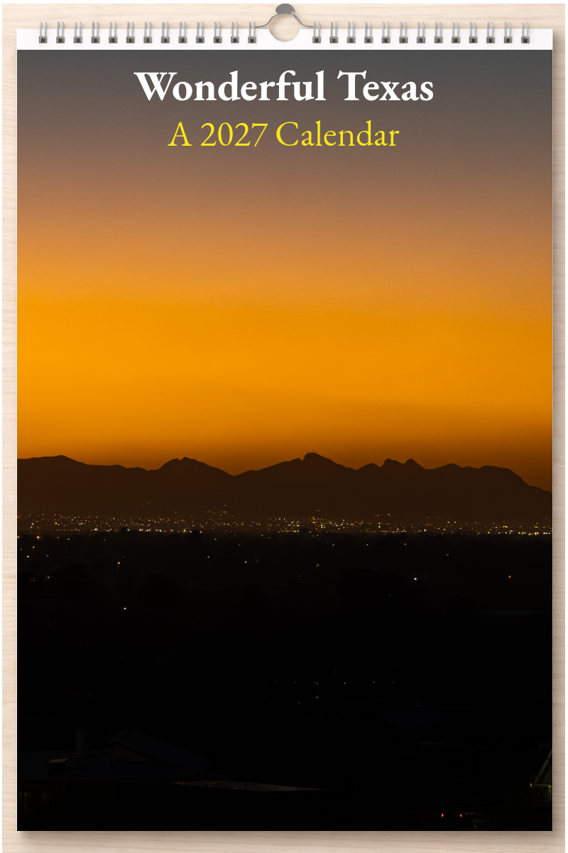 Wonderful Texas: A 2027 Calendar
