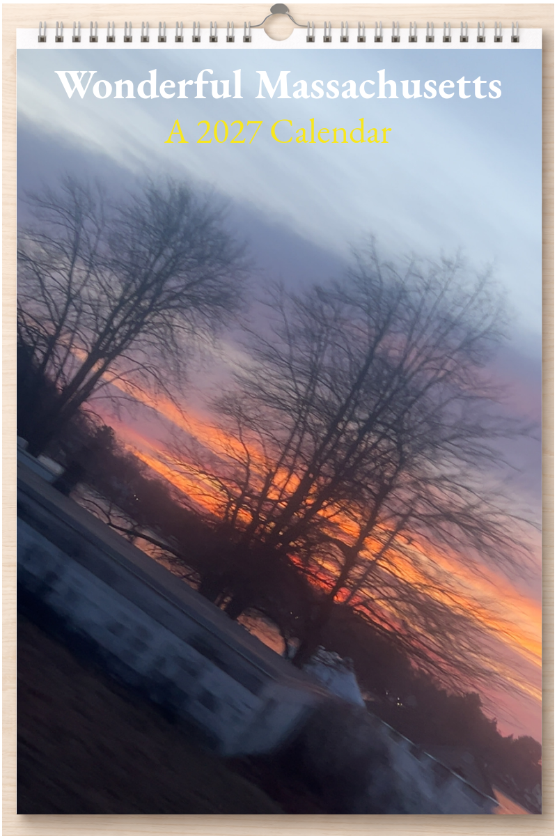 Wonderful Massachusetts: A 2027 Calendar
