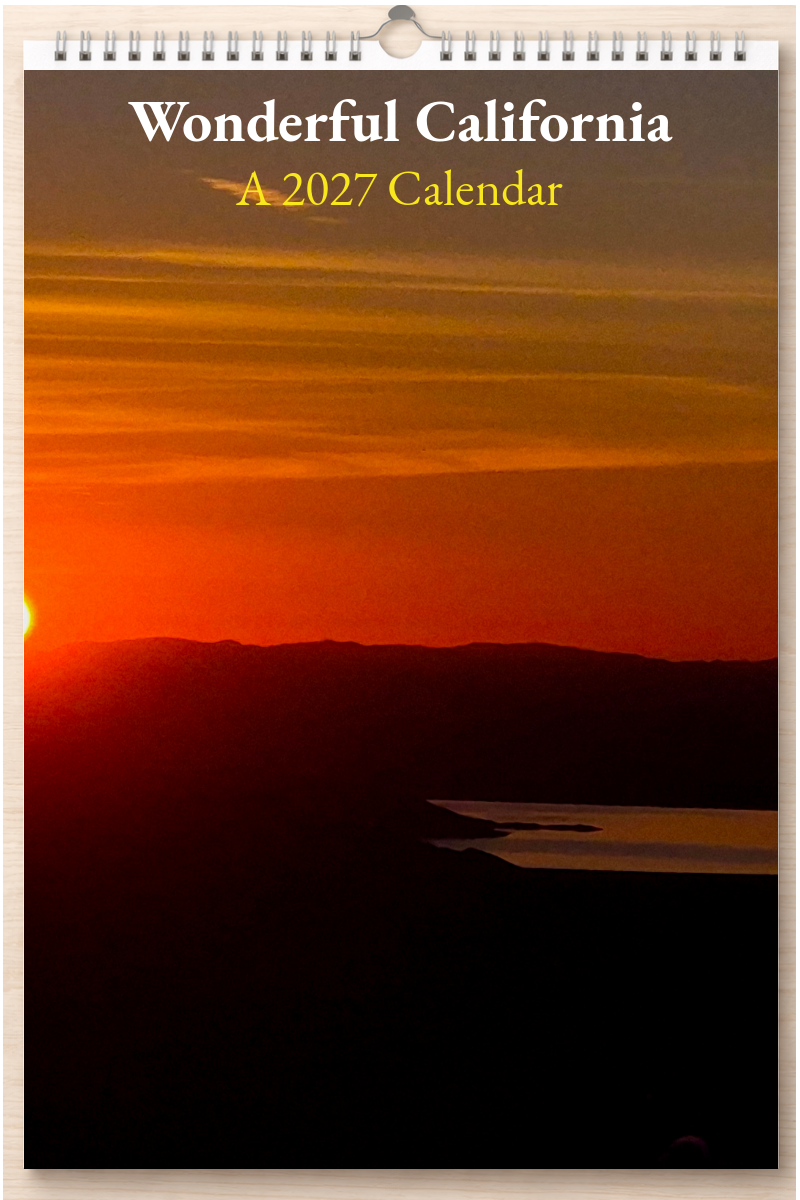 Wonderful California: A 2027 Calendar