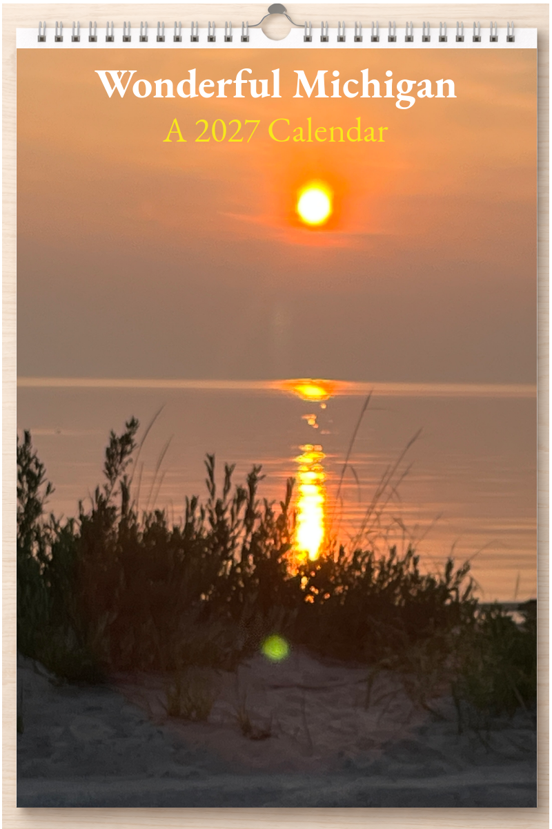 Wonderful Michigan: A 2027 Calendar