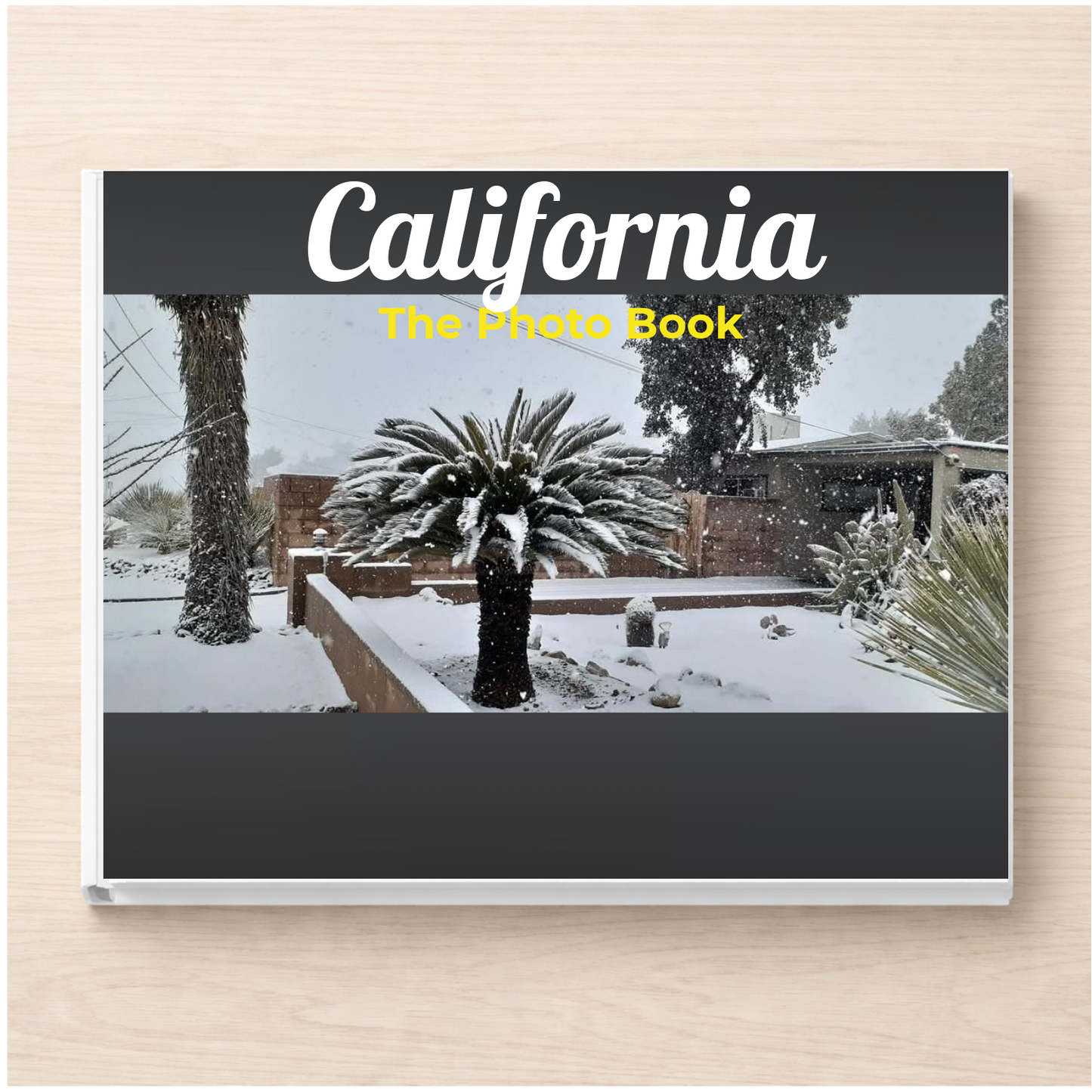California: The Photo Book