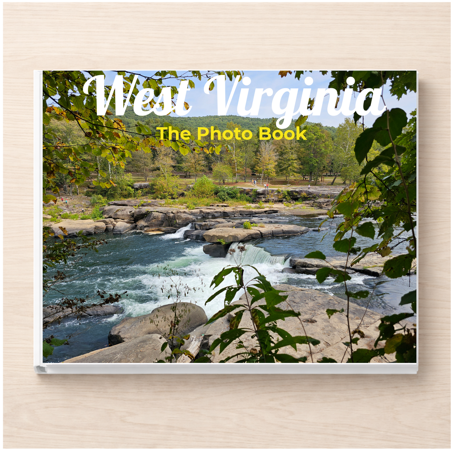 West Virginia: The Photo Book