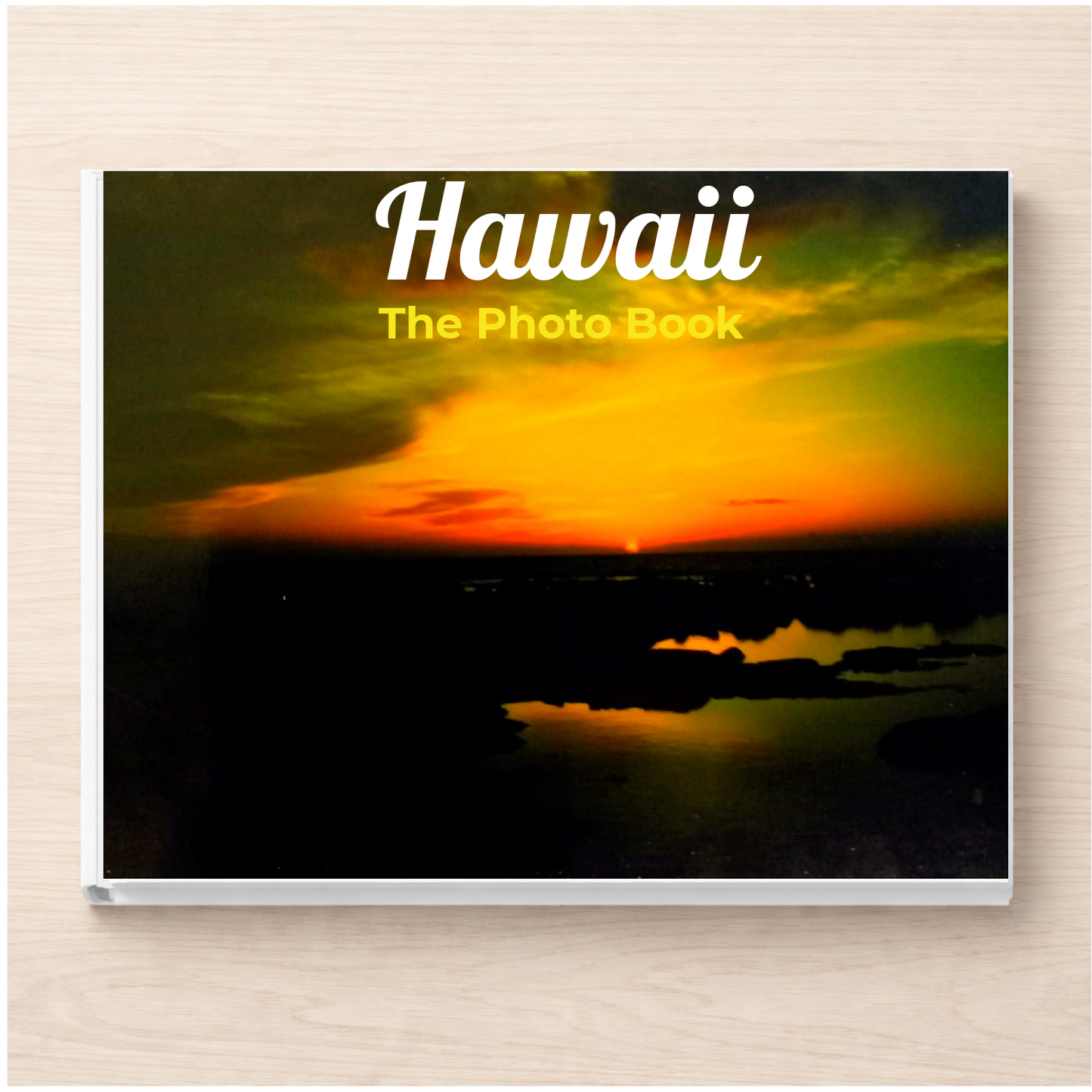 Hawaii: The Photo Book