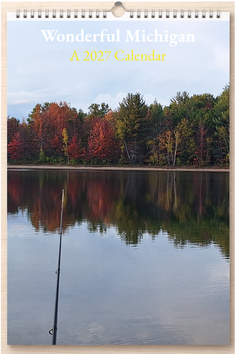Wonderful Michigan: A 2027 Calendar