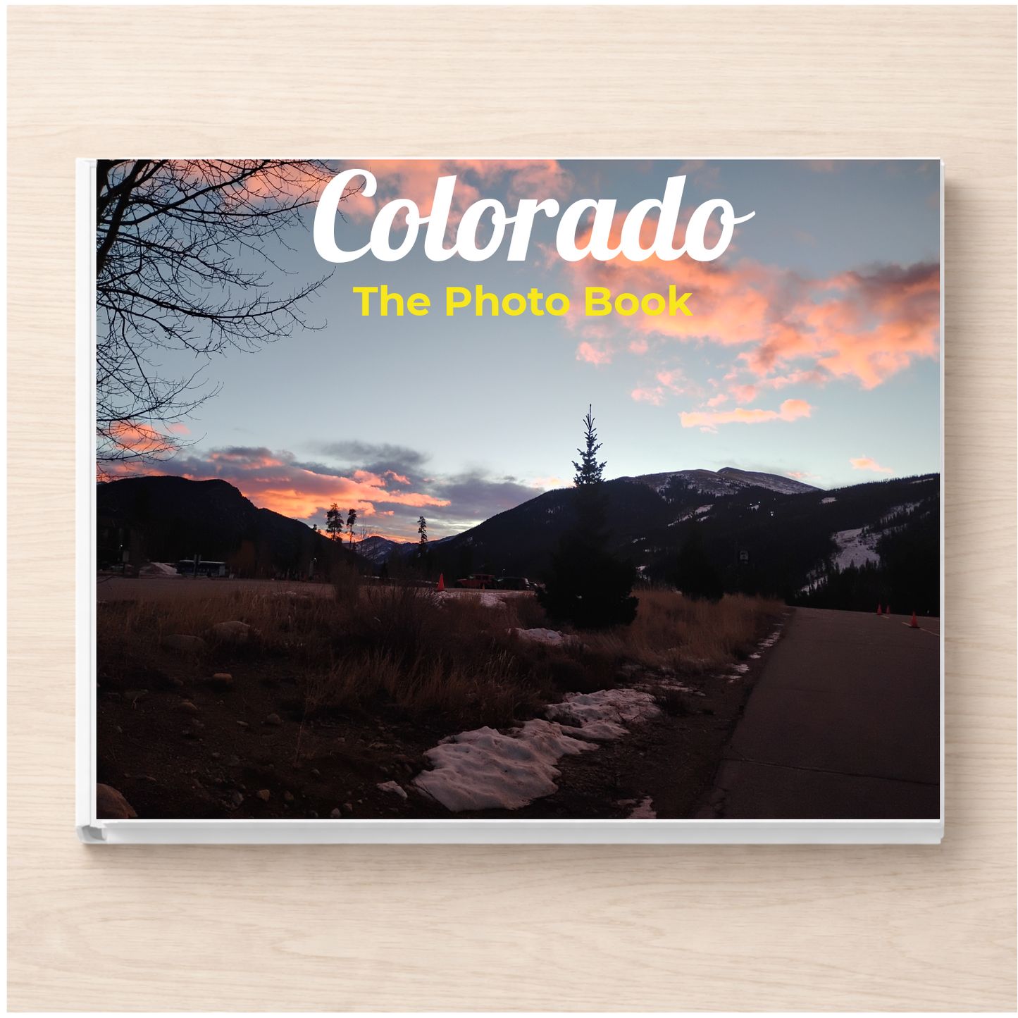 Colorado: The Photo Book