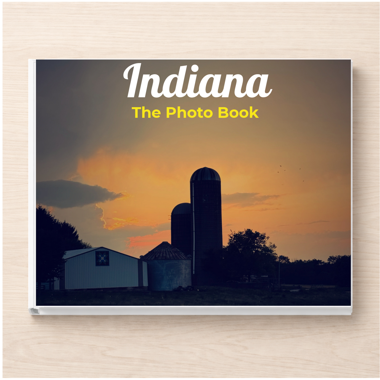 Indiana: The Photo Book