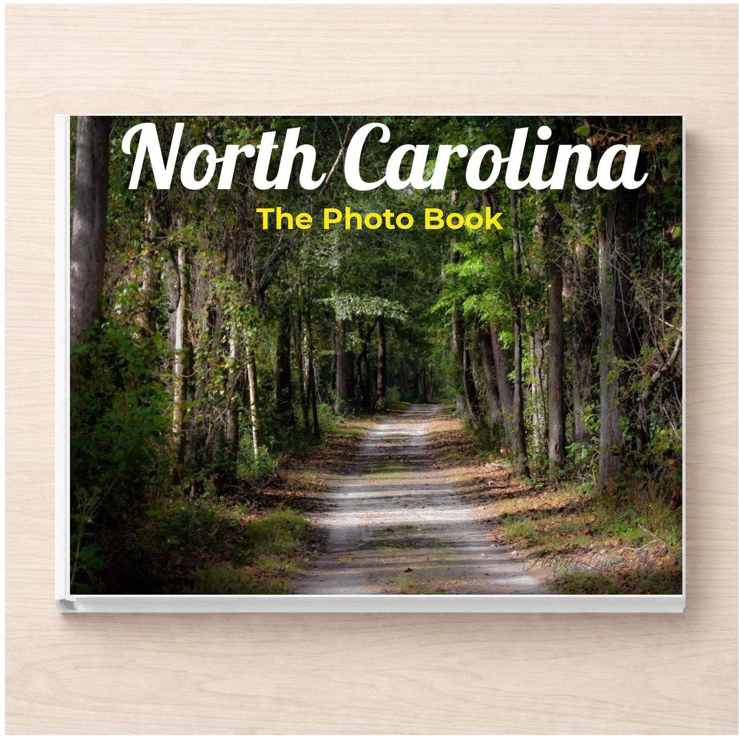 North Carolina: The Photo Book