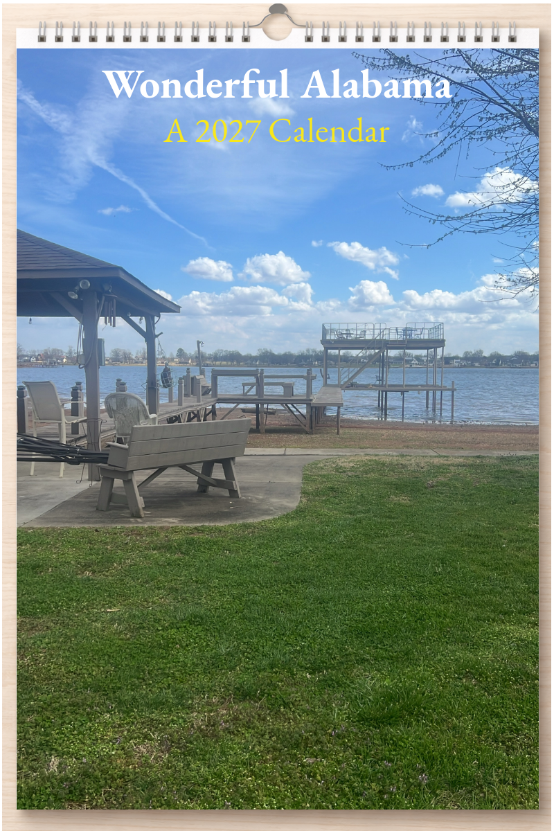 Wonderful Alabama: A 2027 Calendar