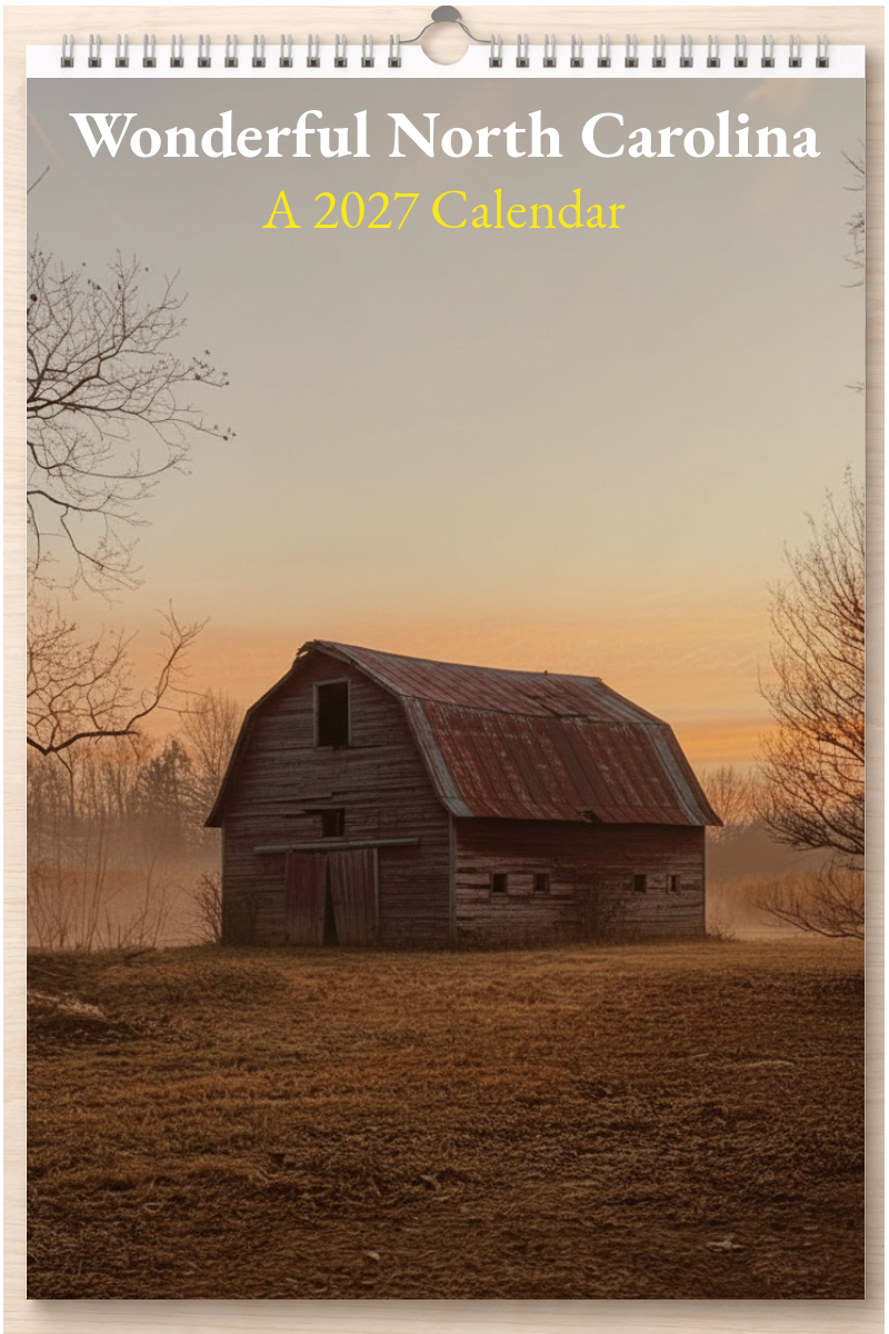 Wonderful North Carolina: A 2027 Calendar