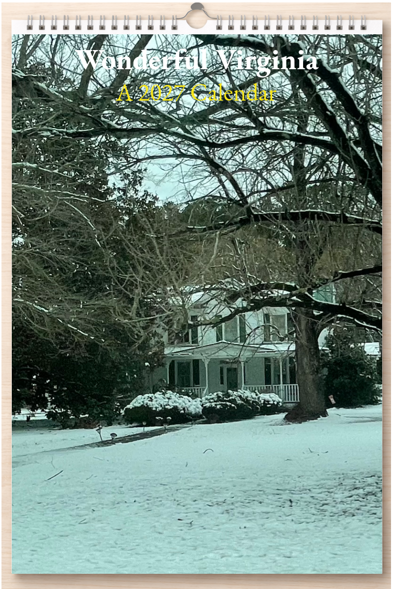 Wonderful Virginia: A 2027 Calendar